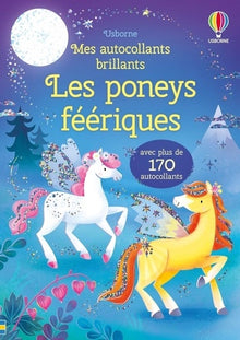 Les poneys féériques - Mes autocollants brillants