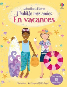 J'habille mes amies - En vacances