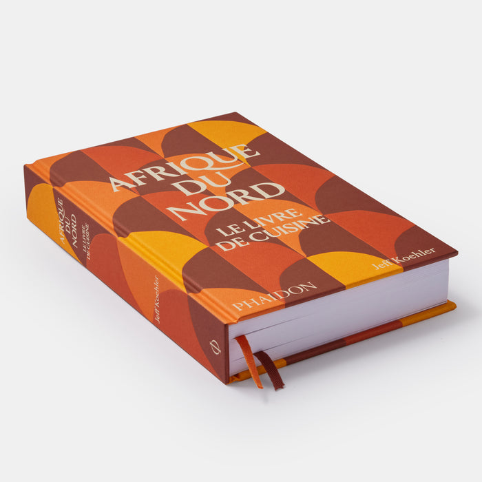 Afrique du nord : le livre de cuisine