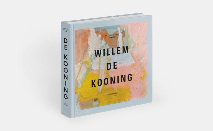 Une façon de vivre : L'art de Willem de Kooning