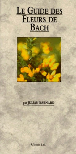 Le guide des fleurs de Bach