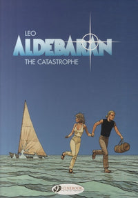 Aldebaran - Tome 0 - La Catastrophe