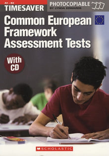 Timesaver: Common European Framework Assessment