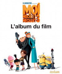 Moi, mochet et méchant 3