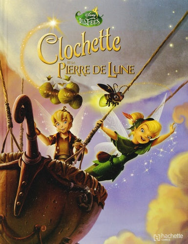 Clochette et la Pierre de Lune