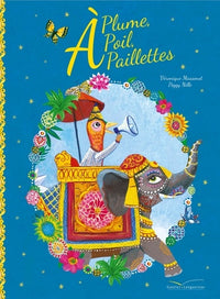 A plume, à poil et à paillettes