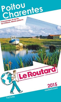 Poitou-Charentes: Marais Poitevin, Futuroscope, les îles-Ré et Oléron