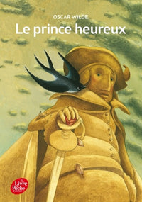 Le prince heureux - Le géant égoïste et autres contes
