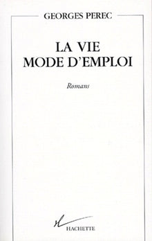 La Vie mode d'emploi