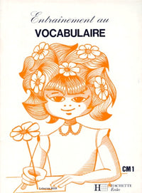 Entraînement au vocabulaire: C.M. 1