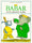 Babar sur la planète molle