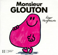 Monsieur Glouton