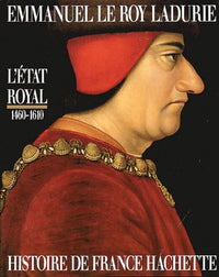 Histoire de France : L'État royal, 1460-1610