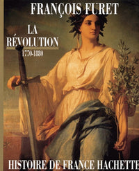 LA REVOLUTION : 1770-1880