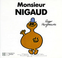 Monsieur Nigaud