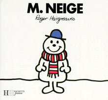 Monsieur Neige