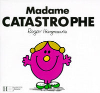 Madame Catastrophe