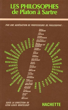 Les Philosophes De Platon A Sartre