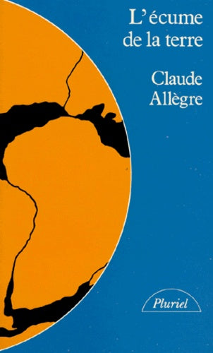 L'écume de la terre