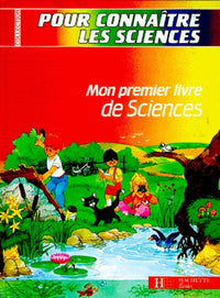 Mon 1er livre de sciences CP/CE1 - Livre élève