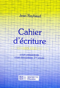 Cahier d'écriture CP/CE1 - Ed.1987