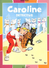 Caroline détective