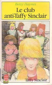 Le club anti-Taffy Sinclair