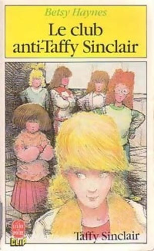 Le club anti-Taffy Sinclair