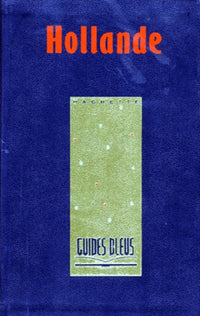 Guides bleus : Hollande