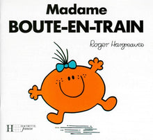 Madame Boute-en-train