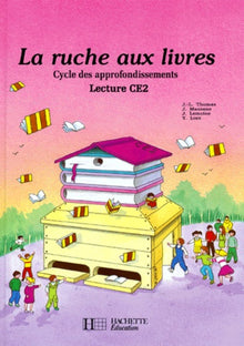 La ruche aux livres: Lecture CE 2