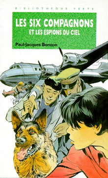 Les six compagnons et les espions du ciel