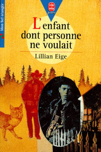 L'Enfant dont personne ne voulait