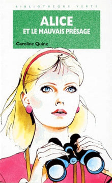 Alice et le mauvais présage