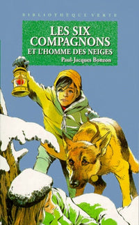 Les Six Compagnons et l'homme des neiges