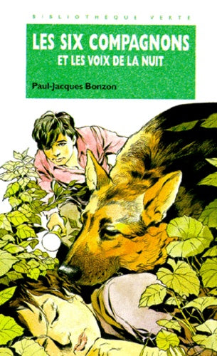 Les six compagnons et les voix de la nuit