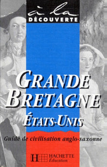 Grande Bretagne, Etats-Unis