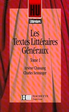 Les textes littéraires généraux