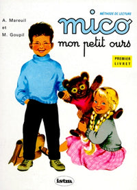 Mico mon petit ours, CP, 1er livret