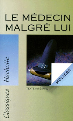 Le Médecin malgré lui