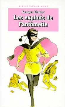 Les exploits de Fantômette