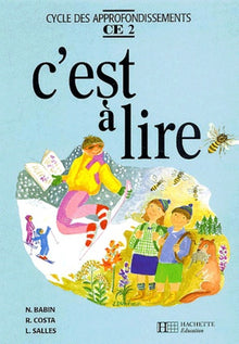 C'est à lire, CE2. Livre de l'élève