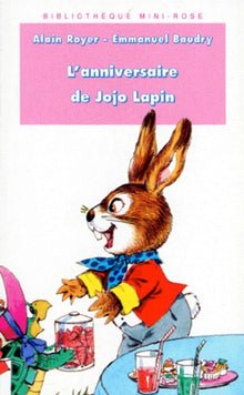 L'Anniversaire de Jojo Lapin