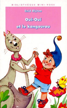 Oui-Oui Et Le Kangourou