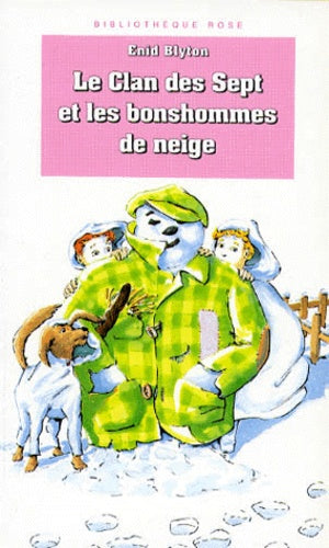 Le Clan des sept et les bonshommes de neige