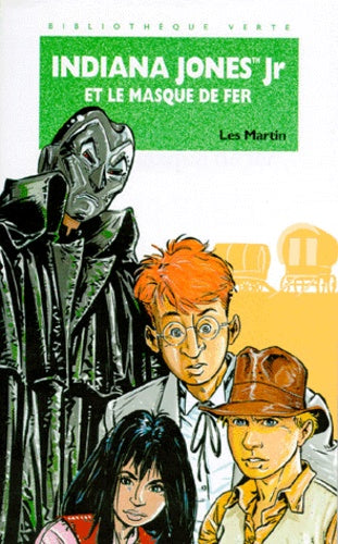 Indiana Jones Jr et le masque de fer