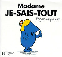 Madame Je-Sais-Tout
