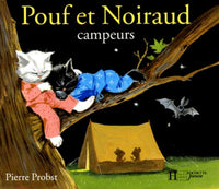 Pouf et Noiraud campeurs