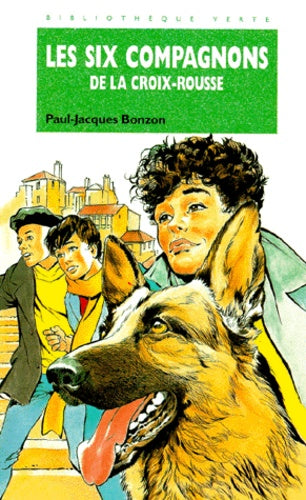 Les Six Compagnons de la croix rousse
