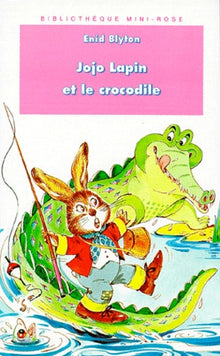 Jojo Lapin et le crocodile